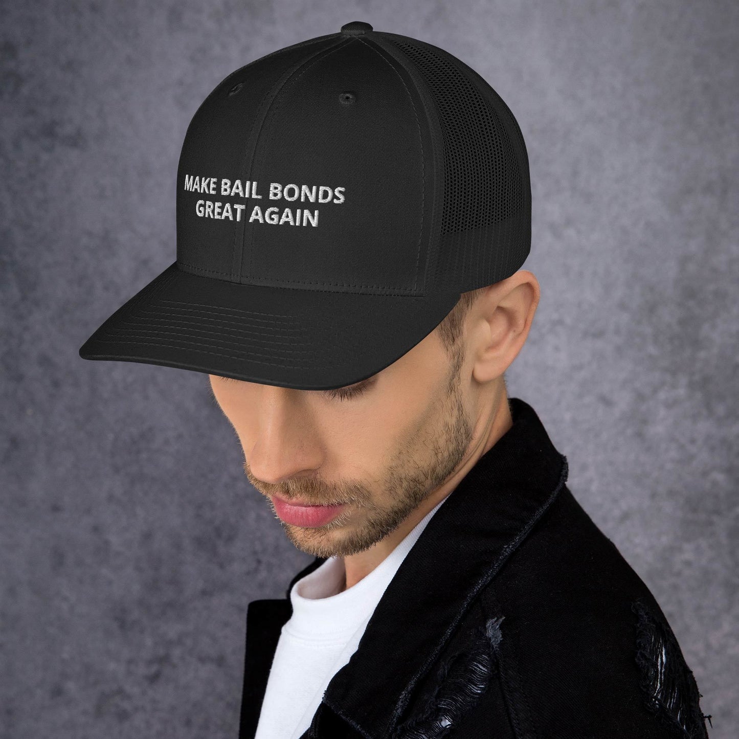 Make Bail Bonds Great Again Trucker Cap