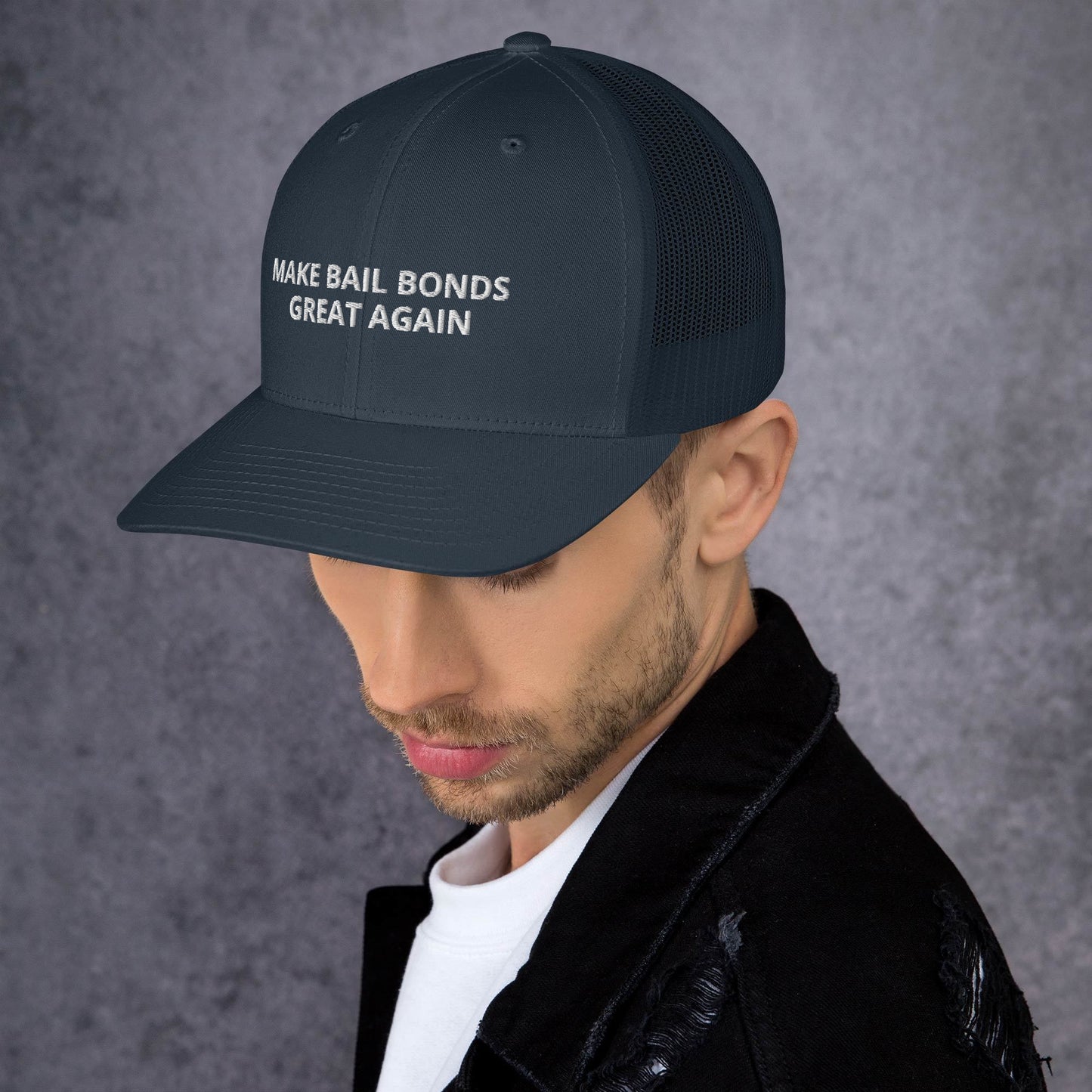 Make Bail Bonds Great Again Trucker Cap