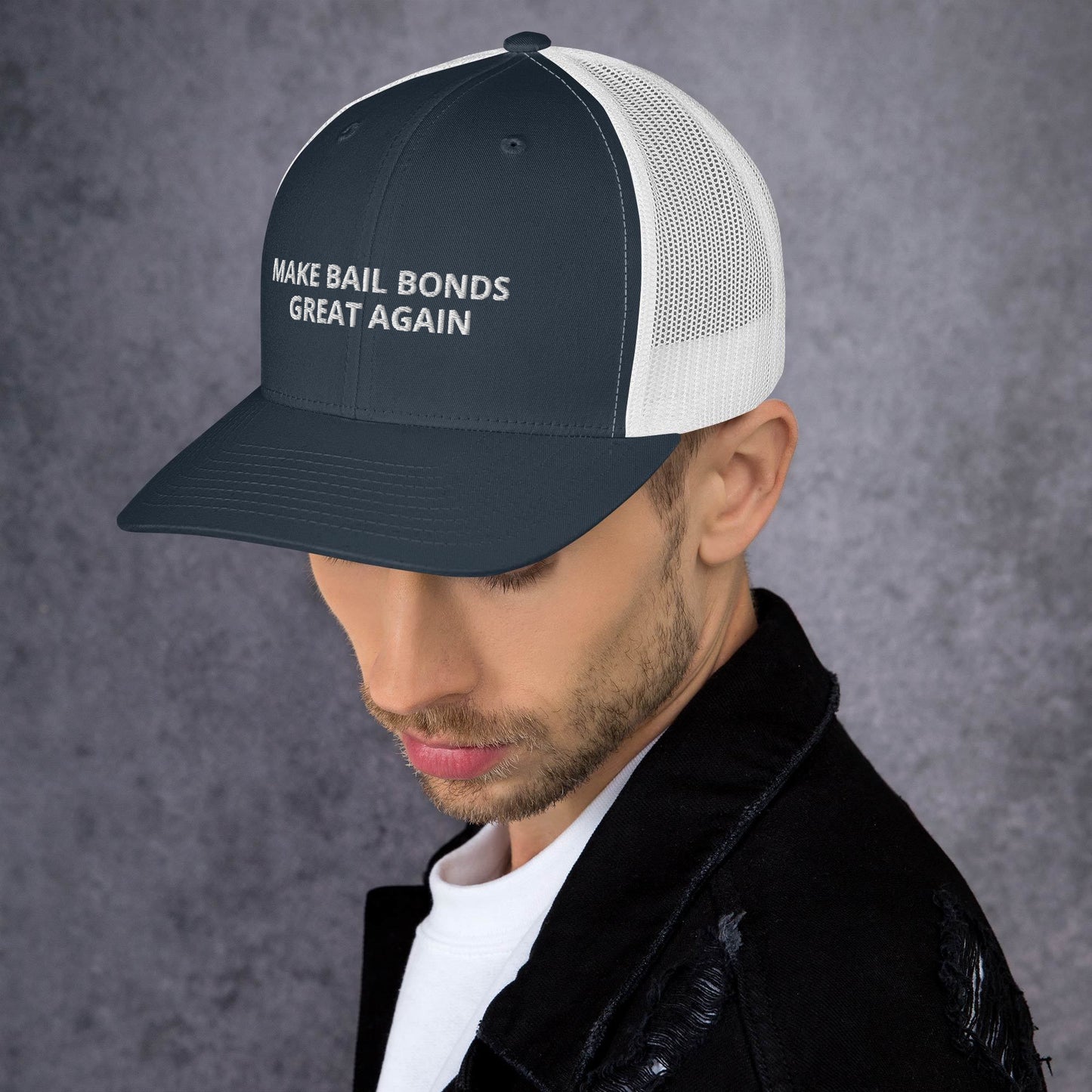 Make Bail Bonds Great Again Trucker Cap